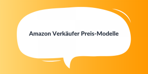 Amazon Verkäufer Preis-Modelle