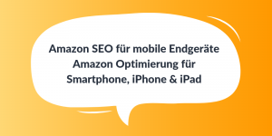 Amazon SEO für mobile Endgeräte