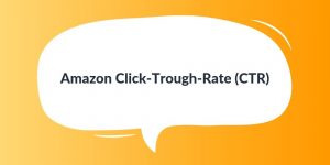 Amazon Click-Trough-Rate (CTR)