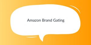 Amazon Brand Gating