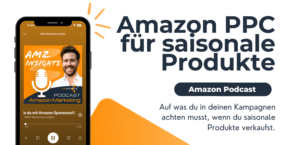 Amazon PPC für saisonale Produkte